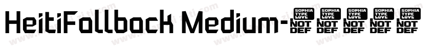 HeitiFallback Medium字体转换